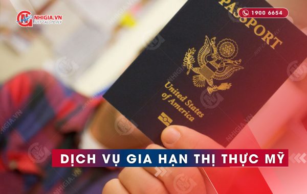 Dịch vụ gia hạn visa Mỹ