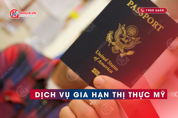 Dịch vụ gia hạn visa Mỹ