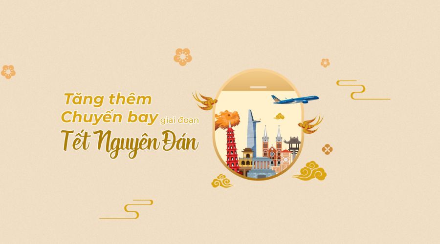 Vé máy bay tết 2026 khan hiếm sau vài tuần mở bán